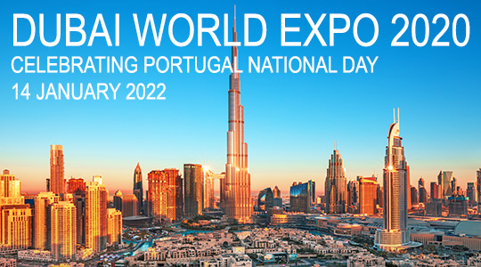 Em 2022, a Exposição Mundial no Dubai celebra o Dia Nacional de Portugal